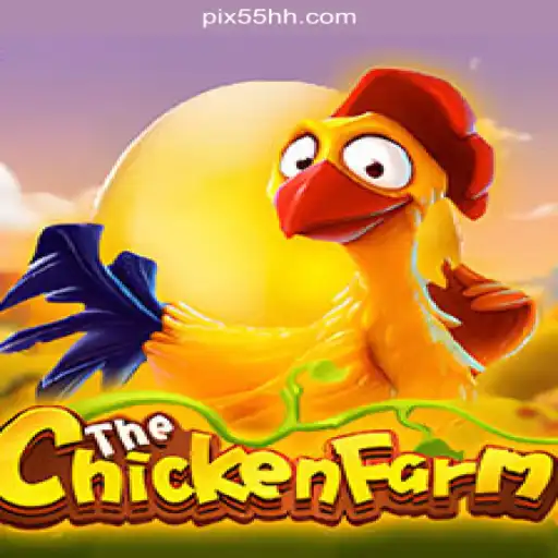 Discover the Exciting World of ChickenFarm on 55HH.COM Platform - The Official Slots Destination for Brazil