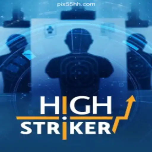 Exploring HighStriker: A New Era in Online Gaming with 55HH.COM Platform