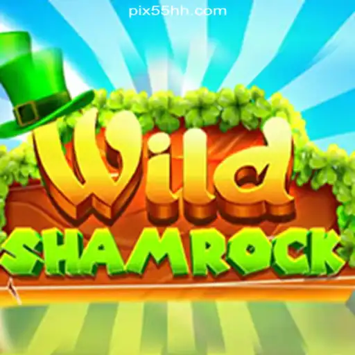 Exploring the Thrills of WildShamrock on 55HH.COM Platform